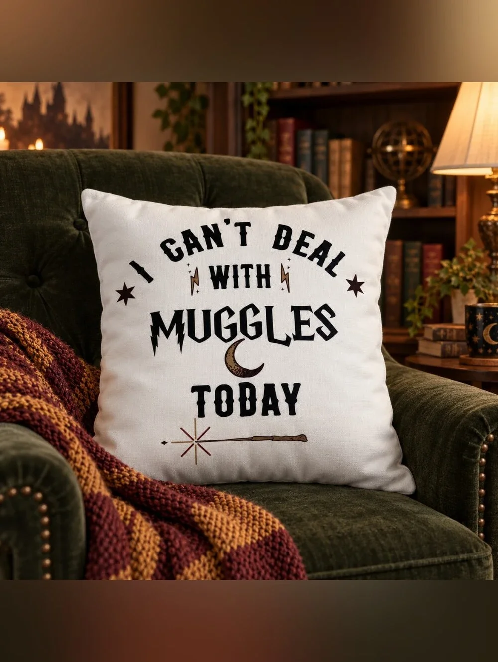 I Can’t Deal With Muggles Today Double-Sided Pillow Cover 17x17